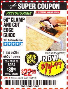 Harbor Freight Coupon 50" CLAMP & CUT EDGE GUIDE Lot No. 66581 Expired: 10/31/19 - $14.99