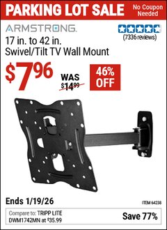 Harbor Freight Coupon ARMSTRONG 17 IN. TO 42 IN. SWIVEL/TILT TV WALL MOUNT Lot No. 64238 Expired: 12/31/69 - $7.96