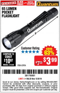 Harbor Freight Coupon 65 LUMENS POCKET FLASHLIGHT Lot No. 63936 Expired: 12/8/19 - $3.99