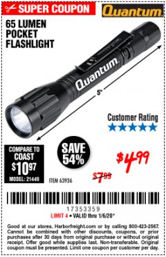 Harbor Freight Coupon 65 LUMENS POCKET FLASHLIGHT Lot No. 63936 Expired: 1/6/20 - $4.99