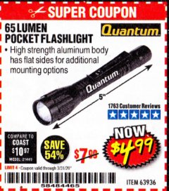 Harbor Freight Coupon 65 LUMENS POCKET FLASHLIGHT Lot No. 63936 Expired: 3/31/20 - $4.99