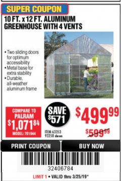 Harbor Freight Coupon 10 FT. X 12 FT. ALUMINUM GREENHOUSE WITH 4 VENTS Lot No. 69893/93358/63353 Expired: 3/25/19 - $499.99
