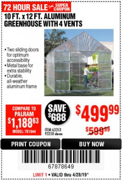 Harbor Freight Coupon 10 FT. X 12 FT. ALUMINUM GREENHOUSE WITH 4 VENTS Lot No. 69893/93358/63353 Expired: 4/28/19 - $499.99