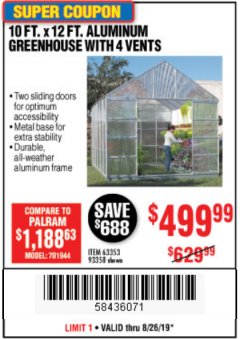 Harbor Freight Coupon 10 FT. X 12 FT. ALUMINUM GREENHOUSE WITH 4 VENTS Lot No. 69893/93358/63353 Expired: 8/26/19 - $499.99