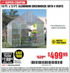 Harbor Freight Coupon 10 FT. X 12 FT. ALUMINUM GREENHOUSE WITH 4 VENTS Lot No. 69893/93358/63353 Expired: 3/22/20 - $499.99