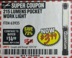 Harbor Freight Coupon 215 LUMENS POCKET WORK LIGHT Lot No. 63935 Expired: 10/31/18 - $3.99