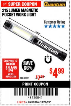 Harbor Freight Coupon 215 LUMENS POCKET WORK LIGHT Lot No. 63935 Expired: 10/20/19 - $4.99