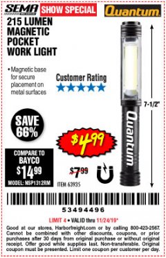 Harbor Freight Coupon 215 LUMENS POCKET WORK LIGHT Lot No. 63935 Expired: 11/24/19 - $4.99