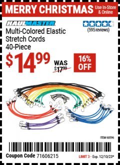 Harbor Freight Coupon 40 PC MULTICOLOR ELASTIC STRETCH CORDS Lot No. 47004/62876/60596 Expired: 12/10/23 - $14.99