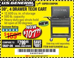 Harbor Freight Coupon 30", 4 DRAWER TECH CART Lot No. 64818/56391/56387/56386/56392/56394/56393/64096 Expired: 2/28/19 - $107.99