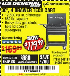 Harbor Freight Coupon 30", 4 DRAWER TECH CART Lot No. 64818/56391/56387/56386/56392/56394/56393/64096 Expired: 10/1/19 - $119.99