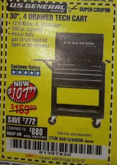 Harbor Freight Coupon 30", 4 DRAWER TECH CART Lot No. 64818/56391/56387/56386/56392/56394/56393/64096 Expired: 8/15/19 - $107.99