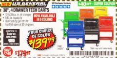 Harbor Freight Coupon 30", 4 DRAWER TECH CART Lot No. 64818/56391/56387/56386/56392/56394/56393/64096 Expired: 11/30/19 - $139.99
