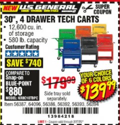 Harbor Freight Coupon 30", 4 DRAWER TECH CART Lot No. 64818/56391/56387/56386/56392/56394/56393/64096 Expired: 2/27/20 - $139.99