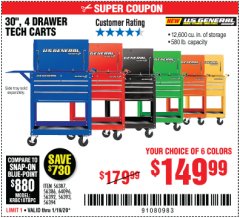 Harbor Freight Coupon 30", 4 DRAWER TECH CART Lot No. 64818/56391/56387/56386/56392/56394/56393/64096 Expired: 1/19/20 - $149.99