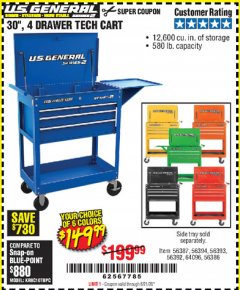Harbor Freight Coupon 30", 4 DRAWER TECH CART Lot No. 64818/56391/56387/56386/56392/56394/56393/64096 Expired: 6/21/20 - $149.99