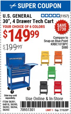 Harbor Freight Coupon 30", 4 DRAWER TECH CART Lot No. 64818/56391/56387/56386/56392/56394/56393/64096 Expired: 7/15/20 - $149.99