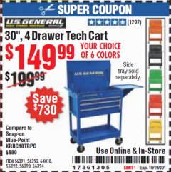 Harbor Freight Coupon 30", 4 DRAWER TECH CART Lot No. 64818/56391/56387/56386/56392/56394/56393/64096 Expired: 10/19/20 - $149.99