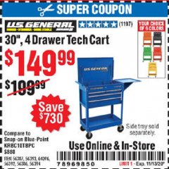 Harbor Freight Coupon 30", 4 DRAWER TECH CART Lot No. 64818/56391/56387/56386/56392/56394/56393/64096 Expired: 11/13/20 - $149.99