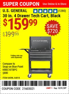 Harbor Freight Coupon 30", 4 DRAWER TECH CART Lot No. 64818/56391/56387/56386/56392/56394/56393/64096 Expired: 12/31/20 - $159.99