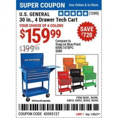 Harbor Freight Coupon 30", 4 DRAWER TECH CART Lot No. 64818/56391/56387/56386/56392/56394/56393/64096 Expired: 1/29/21 - $159.99