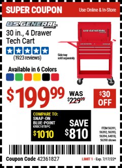Harbor Freight Coupon 30", 4 DRAWER TECH CART Lot No. 64818/56391/56387/56386/56392/56394/56393/64096 Expired: 7/17/22 - $199.99