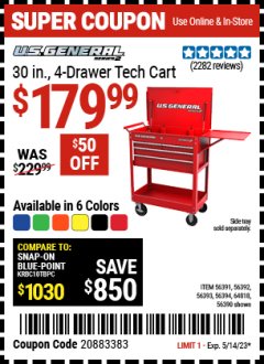 Harbor Freight Coupon 30", 4 DRAWER TECH CART Lot No. 64818/56391/56387/56386/56392/56394/56393/64096 Expired: 5/14/23 - $179.99