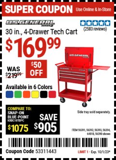 Harbor Freight Coupon 30", 4 DRAWER TECH CART Lot No. 64818/56391/56387/56386/56392/56394/56393/64096 Expired: 10/1/23 - $169.99
