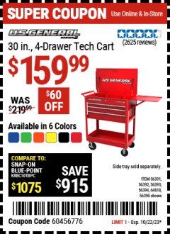 Harbor Freight Coupon 30", 4 DRAWER TECH CART Lot No. 64818/56391/56387/56386/56392/56394/56393/64096 Expired: 10/22/23 - $159.99