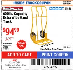 Harbor Freight ITC Coupon 600 LB CAPACITY EXTRA WIDE HAND TRUCK Lot No. 66171 Expired: 6/30/20 - $94.99