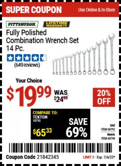 Harbor Freight Coupon 14 PIECE FULLY POLISHED COMBINATION WRENCH SETS Lot No. 68792/68790 Expired: 7/4/22 - $19.99