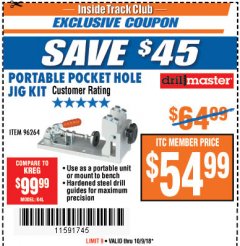 Harbor Freight ITC Coupon PORTABLE POCKET HOLE JIG KIT Lot No. 96264 Expired: 10/9/18 - $54.99