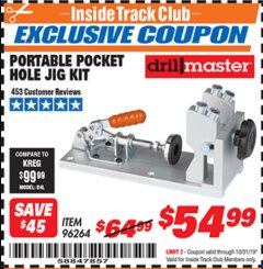 Harbor Freight ITC Coupon PORTABLE POCKET HOLE JIG KIT Lot No. 96264 Expired: 10/31/19 - $54.99