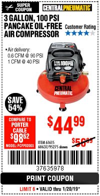 Harbor Freight Coupon 3 GALLON, 100 PSI PANCAKE OIL-FREE AIR COMPRESSOR Lot No. 61615/60637/95275 Expired: 1/20/19 - $44.99