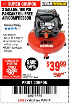 Harbor Freight Coupon 3 GALLON, 100 PSI PANCAKE OIL-FREE AIR COMPRESSOR Lot No. 61615/60637/95275 Expired: 10/20/19 - $39.99