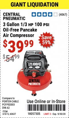 Harbor Freight Coupon 3 GALLON, 100 PSI PANCAKE OIL-FREE AIR COMPRESSOR Lot No. 61615/60637/95275 Expired: 9/30/20 - $39.99