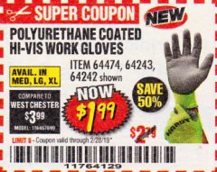 Harbor Freight Coupon POLYURETHANE COATED HI-VIS WORK GLOVES Lot No. 64474/64242/64243 Expired: 2/28/19 - $1.99