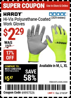 Harbor Freight Coupon POLYURETHANE COATED HI-VIS WORK GLOVES Lot No. 64474/64242/64243 Expired: 2/18/24 - $2.29