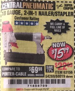 Harbor Freight Coupon 18 GAUGE, 2-IN-1 NAILER/STAPLER Lot No. 63156/64269/68019 Expired: 2/5/19 - $15.99