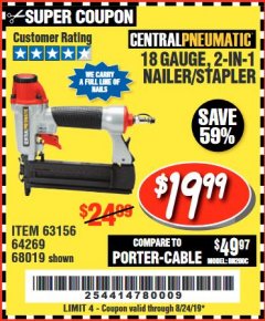 Harbor Freight Coupon 18 GAUGE, 2-IN-1 NAILER/STAPLER Lot No. 63156/64269/68019 Expired: 8/24/19 - $19.99