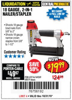 Harbor Freight Coupon 18 GAUGE, 2-IN-1 NAILER/STAPLER Lot No. 63156/64269/68019 Expired: 10/31/19 - $19.99