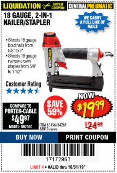 Harbor Freight Coupon 18 GAUGE, 2-IN-1 NAILER/STAPLER Lot No. 63156/64269/68019 Expired: 10/31/19 - $19.99