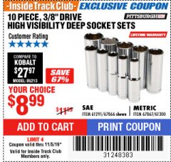 Harbor Freight ITC Coupon PITTSBURGH PRO 3/8 IN. DRIVE HIGH-VISIBILITY DEEP SOCKET SET, 10-PIECE Lot No. 67867/61291 Expired: 11/5/19 - $8.99