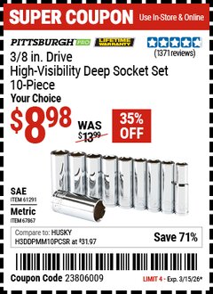 Harbor Freight Coupon PITTSBURGH PRO 3/8 IN. DRIVE SAE HIGH-VISIBILITY DEEP SOCKET SET, 10-PIECE Lot No. 61291/67867 Valid Thru: 3/15/26 - $8.98