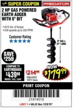 Harbor Freight Coupon PREDATOR 2 HP GAS POWERED EARTH AUGER WITH 6" BIT Lot No. 63022/56257 Expired: 12/8/19 - $179.99