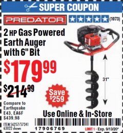 Harbor Freight Coupon PREDATOR 2 HP GAS POWERED EARTH AUGER WITH 6" BIT Lot No. 63022/56257 Expired: 9/13/20 - $179.99