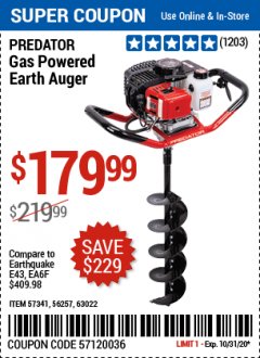 Harbor Freight Coupon PREDATOR 2 HP GAS POWERED EARTH AUGER WITH 6" BIT Lot No. 63022/56257 Expired: 10/31/20 - $179.99