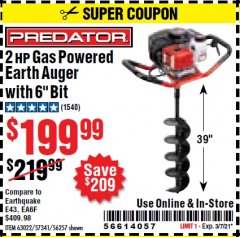 Harbor Freight Coupon PREDATOR 2 HP GAS POWERED EARTH AUGER WITH 6" BIT Lot No. 63022/56257 Expired: 2/25/21 - $199.99