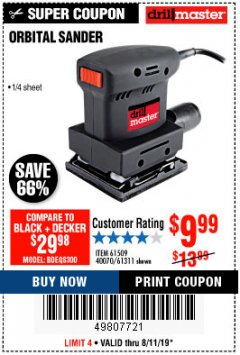 Harbor Freight Coupon 1/4" SHEET ORBITAL PALM SANDER Lot No. 61509/61311 Expired: 8/11/19 - $9.99