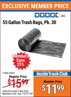 Harbor Freight ITC Coupon 55 GALLON TRASH BAGS Lot No. 63901 Expired: 10/31/20 - $11.99